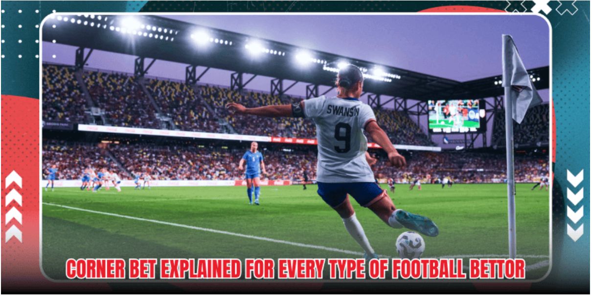 Corner Bet Tips - Smart Strategies For Better Predictions